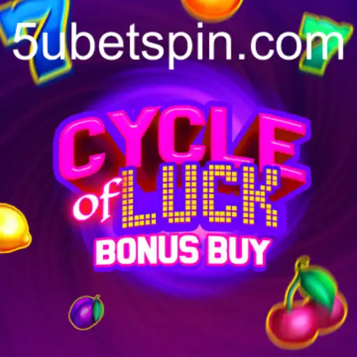 Exploring CycleofLuckBonusBuy: The Ultimate Casino Experience with 5UBET