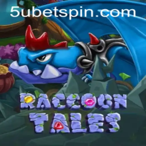 Exploring the Enchanting World of RaccoonTales with 5UBET